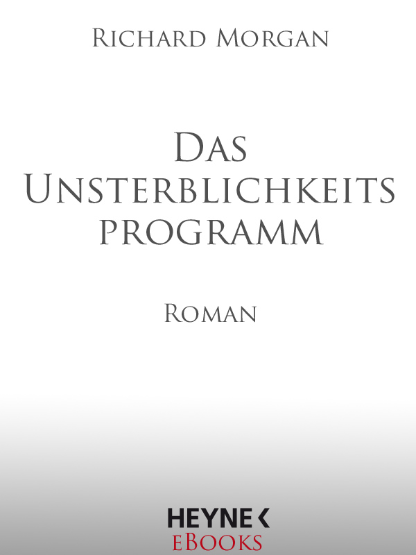 Morgan R.,Unsterblichkeitsprogramm