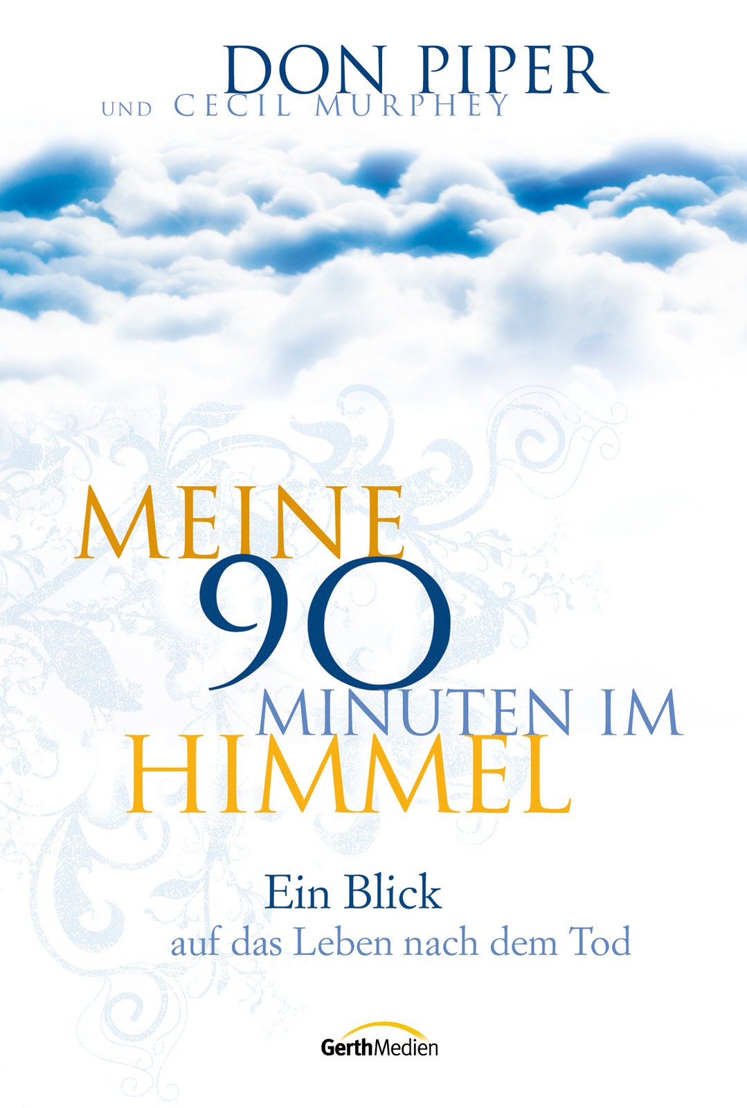 Meine 90 Minuten im Himmel -