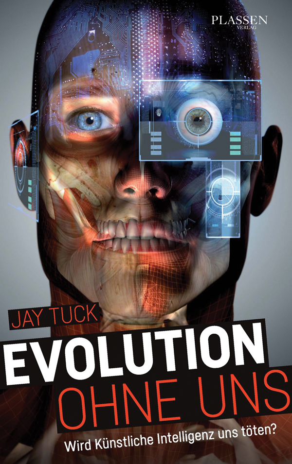 Evolution ohne uns