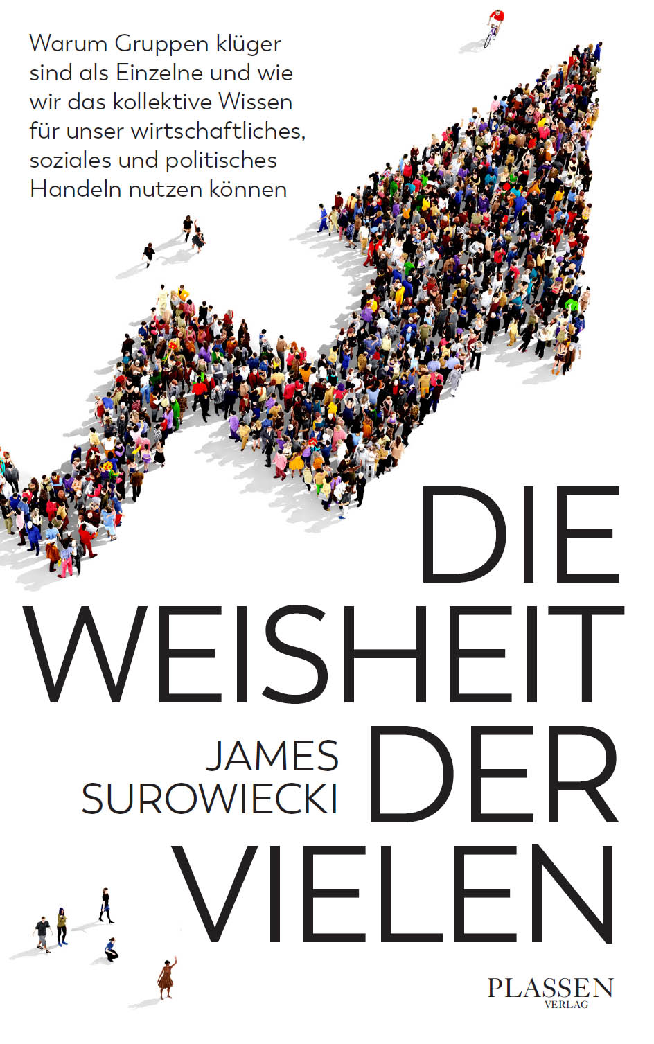 Die Weisheit der Vielen
