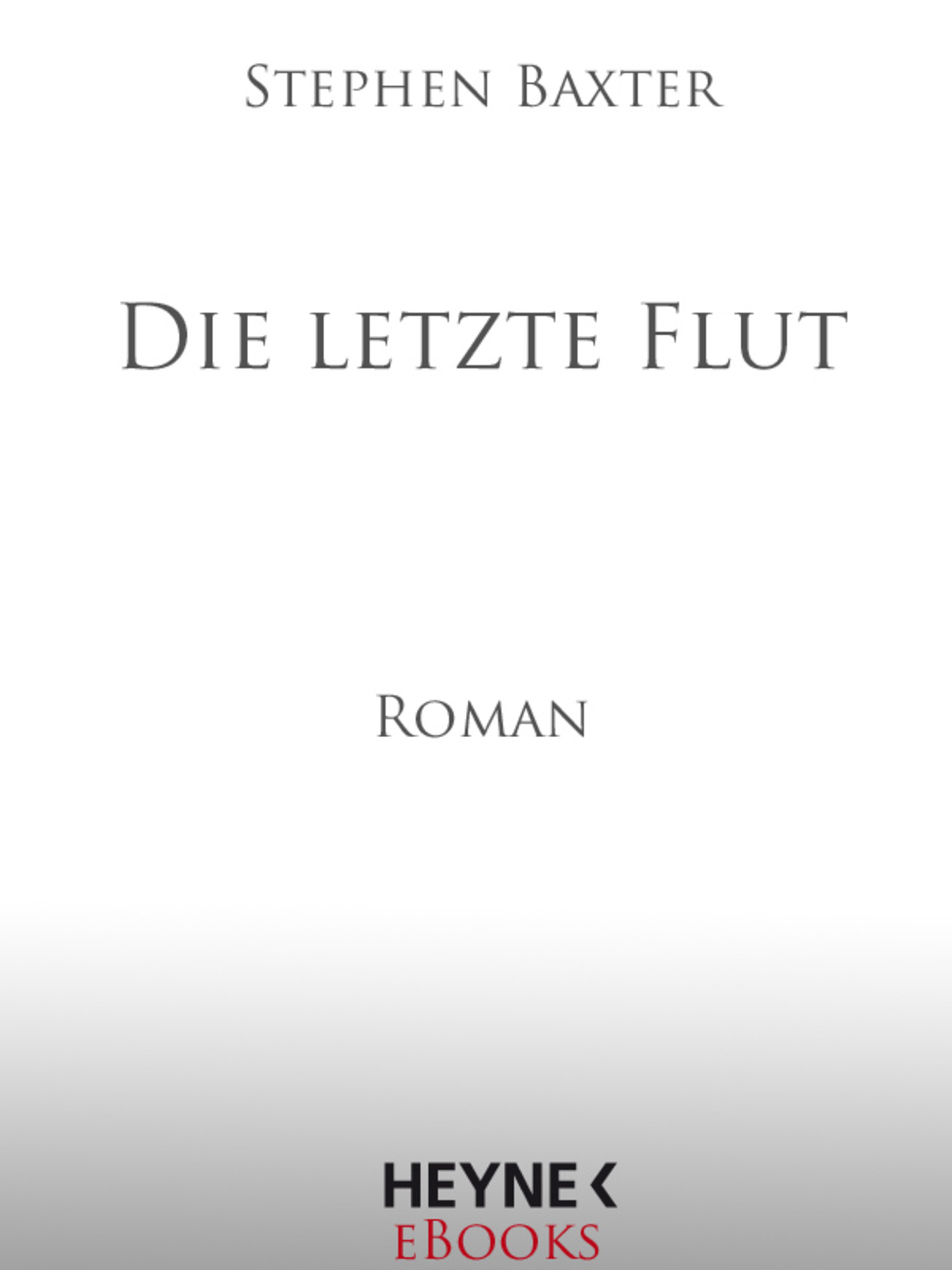 Die letzte Flut