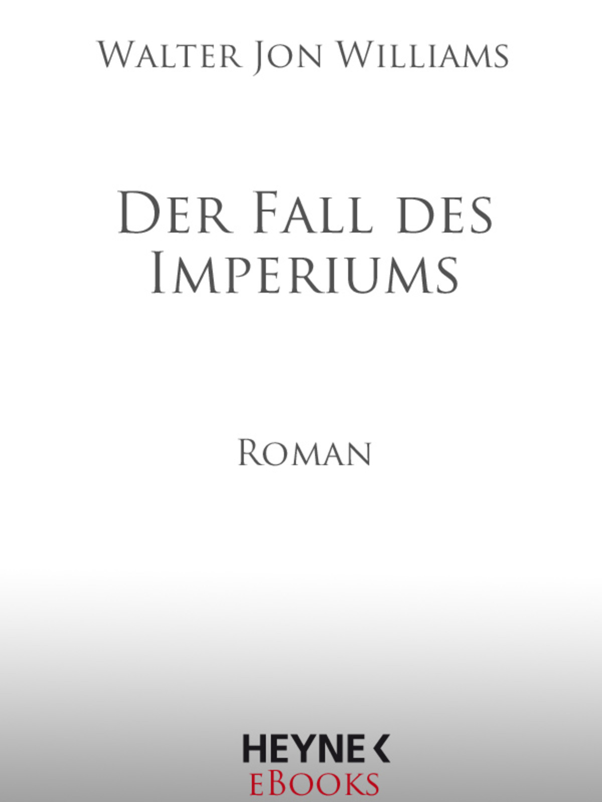 Der Fall des Imperiums