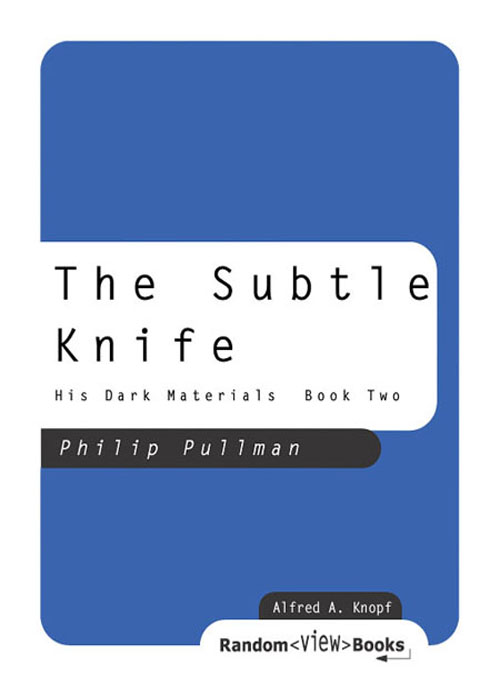 The Subtle Knife