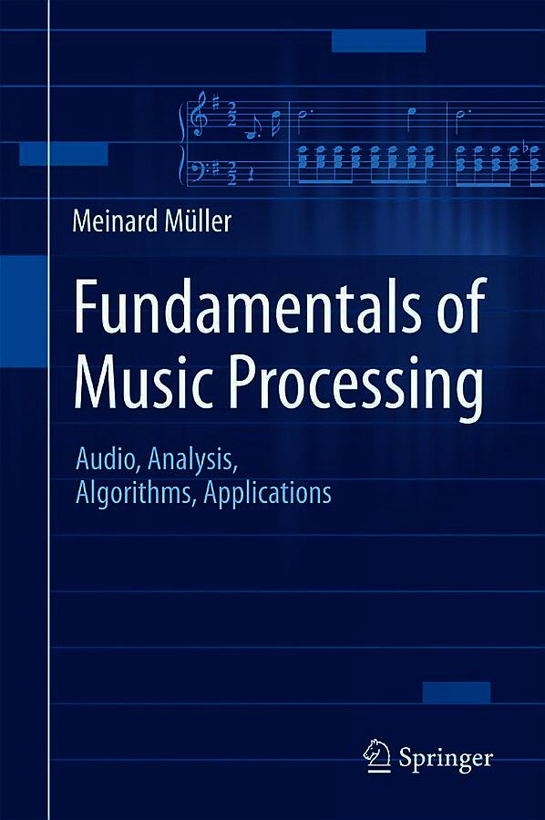Fundamentals of Music Processing