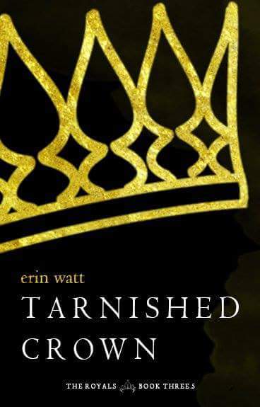 Tarnished Crown: The Royals [Book 3.5]