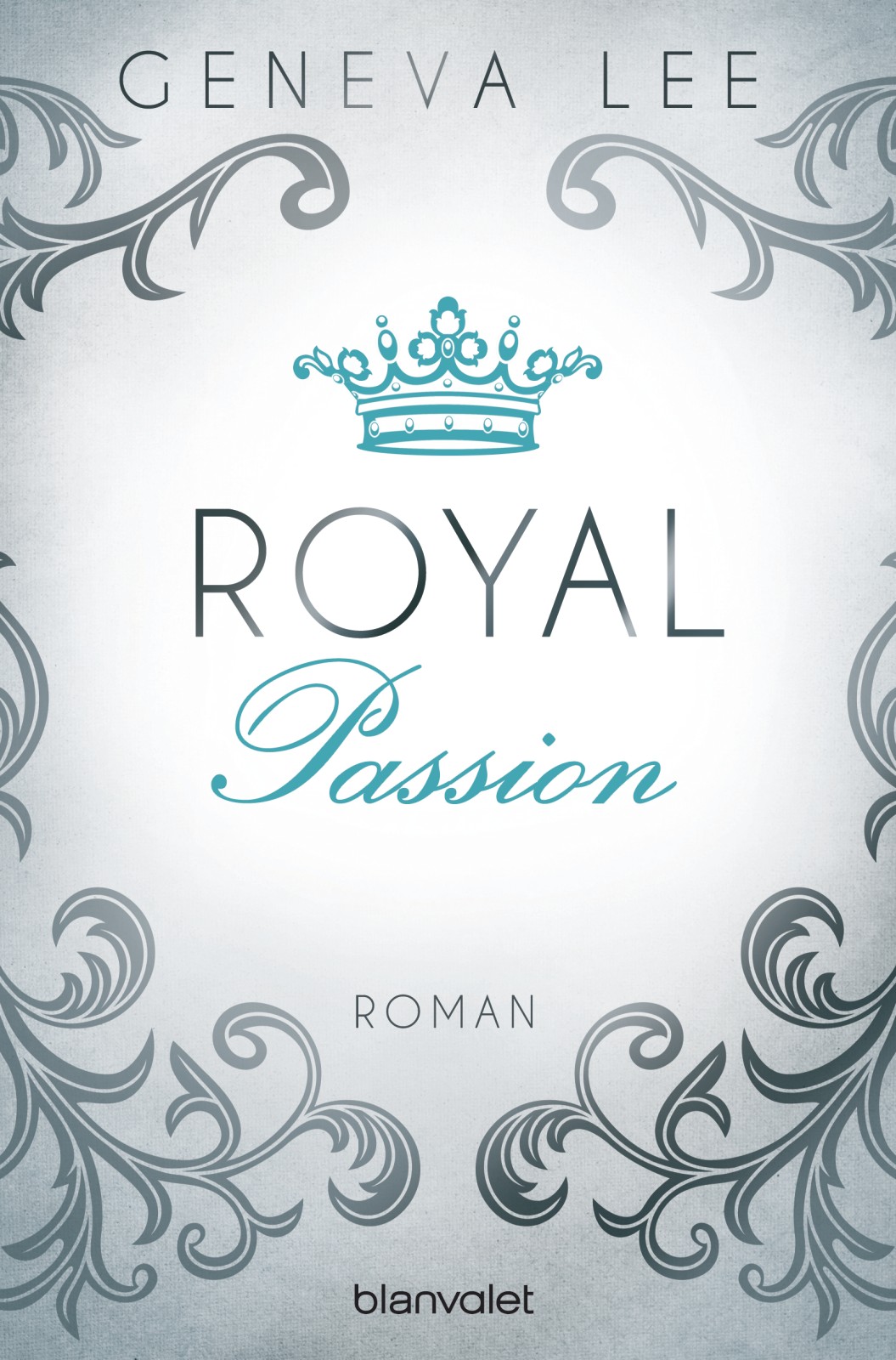 Royals Saga 01 - Royal Passion