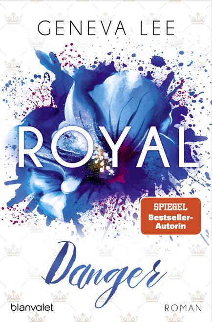 Royals-Saga 11 - Royal Danger